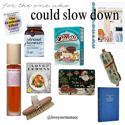 GIFT GUIDE // for the one who could slow down